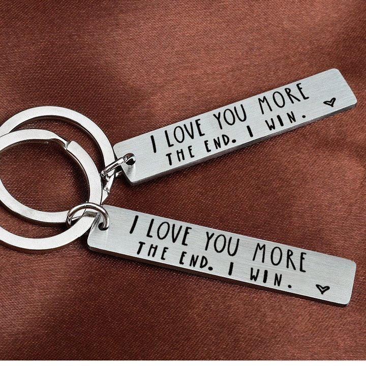 "I Love You More The End I Win" Funny Birthday Keychain
